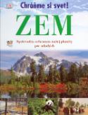 Kniha: Zem - Sprievodca ochranou našej planéty pre mladých - David Burnie