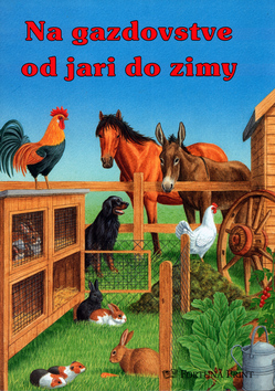 Kniha: Na gazdovstve od jari do zimy - Gisela Fischerová, neuvedené, Tibor Fischer, Alexandr Krejčiřík