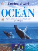 Kniha: Oceán - Sprievodca ochranou našej planéty pre mladých - Martyn Bramwell