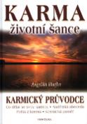 Kniha: Karma životní šance - Karmický průvodce - Angelika Hoefler