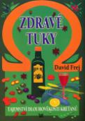 Kniha: Zdravé tuky - David Frej