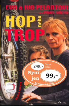 Kniha: Hop nebo trop - Ivo Pelant, Eva Pelantová