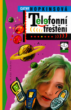 Kniha: Telefonní třeštění - Cathy Hopkins