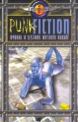 Kniha: Punk Fiction - Antonín Kudláč
