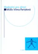 Kniha: Hladovění pro zdraví - Vilma Partyková
