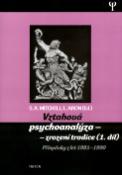 Kniha: Vztahová psychoanalýza 1. díl - Příspěvky z let 1981-1990 - Lewis Aron, Stephen A. Mitchel