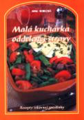 Kniha: Malá kuchárka oddelenej stravy - Vladimír Horecký, Jana Horecká
