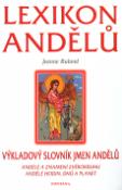 Kniha: Lexikon andělů - Výkladový slovník jmen andělů - Jeanne Ruland