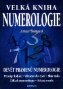 Kniha: Velká kniha numerologie - Devět pramenů numerologie - Anna Šanová