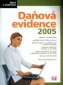 Kniha: Daňová evidence 2005 - Marcela Doleželová