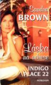 Kniha: Láska na adrese Indigo Place 22 - Sandra Brownová