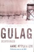Kniha: Gulag - Historie - Anne Applebaum