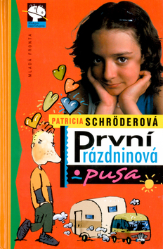 Kniha: První prázdninová pusa - Patricia Schröderová