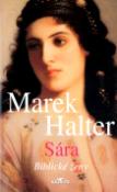 Kniha: Sára - Biblické ženy - Marek Halter