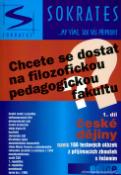 Kniha: Chcete se dostat na filozofickou pedagogickou fakultu? 1. díl - České dějiny - Pavel Kotlán