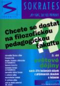 Kniha: Chcete se dostat na filozofickou pedagogickou fakultu? 2. díl - Světové dějiny - Pavel Kotlán