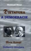 Kniha: Diktatura a demokracie - Mein kampf versus Světová revoluce - Wickham Steed