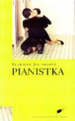 Kniha: Pianistka - Elfriede Jelineková