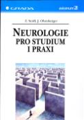 Kniha: Neurologie pro studium i praxi - Zdeněk Seidl, Jiří Obenberger