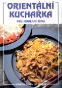 Kniha: Orientální kuchařka pro moderní ženu - Jiří Šourek, Vladimír Šerý