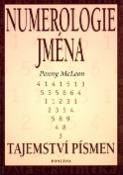 Kniha: Numerologie jména - Tajemství písmen - Penny McLeanová