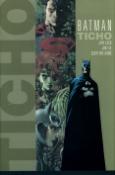 Kniha: Batman: Ticho - Kniha první - Jeph Loeb