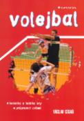 Kniha: Volejbal - technika a taktika hry . průpravná cvičení - Václav Císař