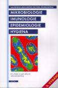 Kniha: Mikrobiologie, imunologie, epodemiologie, hygiena - Dana Göpfertová