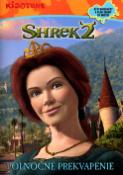 Kniha: Shrek 2 Polnočné prekvapenie - Vystrihovačky a plno zábavy vo vnútri! - Jenny Miglis