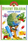 Kniha: Bystrý Hrášok začína písať - Pre deti od 3 do 5 rokov - Wociech Wejner