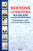 Kniha: Svetová literatúra na dlani - 300 obsahov z diel svetových spisovateľov - neuvedené, Vlasta Hovorková