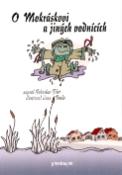 Kniha: O Mokráskovi a jiných vodnících - Bohuslav Fišer