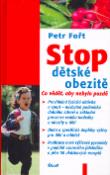 Kniha: Stop dětské obezitě - Co vědět, aby nebylo pozdě - Petr Fořt