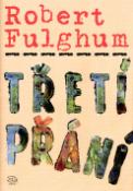 Kniha: Třetí přání - Robert Fulghum