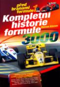 Kniha: Kompletní historie Formule 3000 - Před branami formule 1 - Roman Klemm