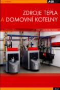 Kniha: Zdroje tepla a domovní kotelny - Otília Lulkovičová
