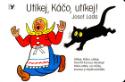 Kniha: Utíkej, Káčo, utíkej! - Josef Lada