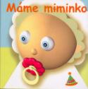 Kniha: Máme miminko - Viki Štastná