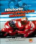 Kniha: Historie motocyklových závodů od roku 1950 do současnosti - Zdeněk Zavřel