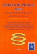 Kniha: Zákoník práce 2005 - úplné srovnávací znění, právní stav k 1.1.2005 - Jaroslav Jakubka, Pavel Michal