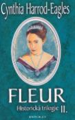 Kniha: Fleur 2 - historická trilogie - Cynthia Harrod-Eaglesová, Cynthia Harrod-Eagles