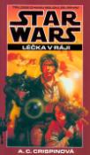 Kniha: STAR WARS Léčka v ráji - Trilogie o Hanu Solovi, díl první - Ann C. Crispinová