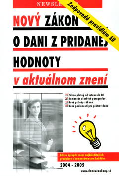 Kniha: Nový zákon o dani z pridanej hodnoty v aktuálnom znení - Zodpovedá pravidlám EU - Martin Novotný