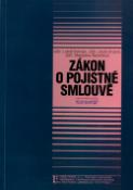 Kniha: Zákon o pojistné smlouvě - Komentář - Ludvík Bohman