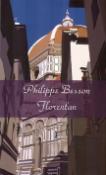 Kniha: Florenťan - Philippe Besson