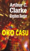 Kniha: Oko času - Arthur C. Clarke, Stephen Baxter