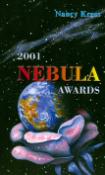 Kniha: Nebula 2001 - Nejlepší povídky SF a Fantasy za rok 2001 - Nancy Kress