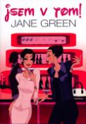 Kniha: Jsem v tom - Jane Green