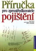 Kniha: Příručka pro zprostředkovatele pojištění - Jan Hora