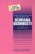 Kniha: Ochrana osobnosti podle občanského práva - Karel Knap, neuvedené